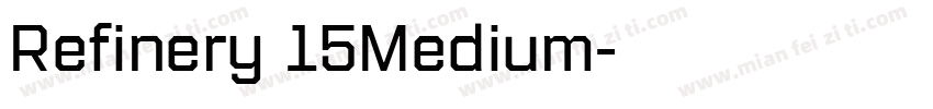 Refinery 15Medium字体转换